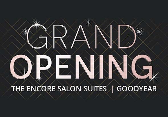 The Encore Salon Suites Goodyear Grand Opening